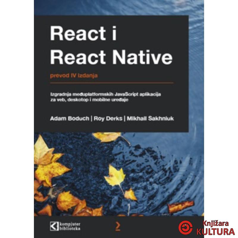 React i React Native: Izgradnja međuplatformskih JavaScript aplikacija 