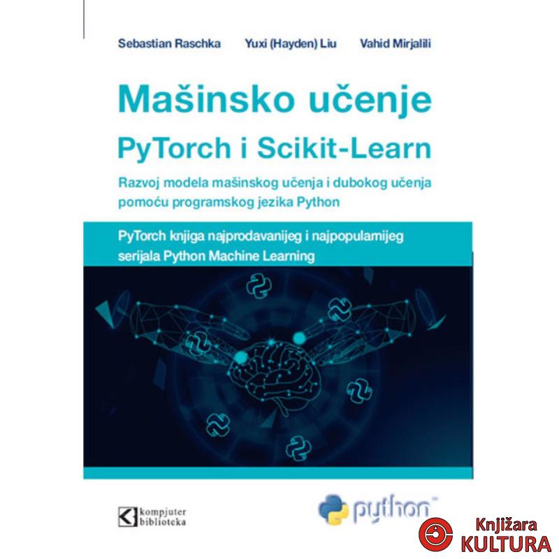 Mašinsko učenje uz PyTorch i Scikit-Learn 