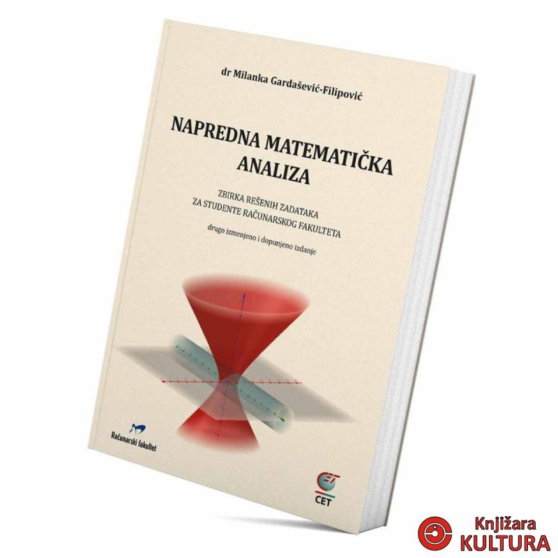 Napredna matematička analiza – zbirka rešenih zadataka (drugo izmenjeno i dopunj 