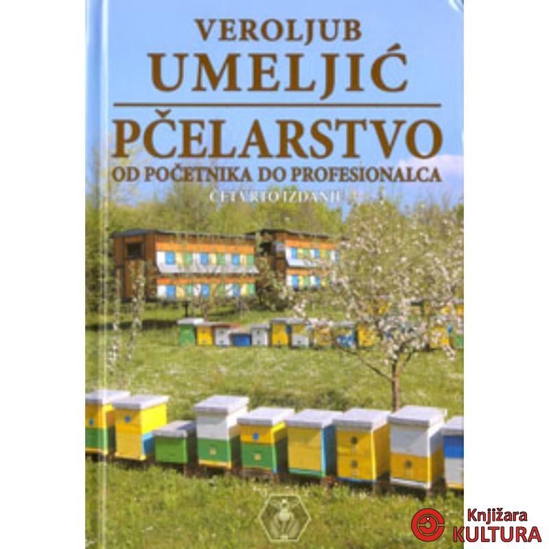PČELARSTVO OD POČETNIKA DO PROF 