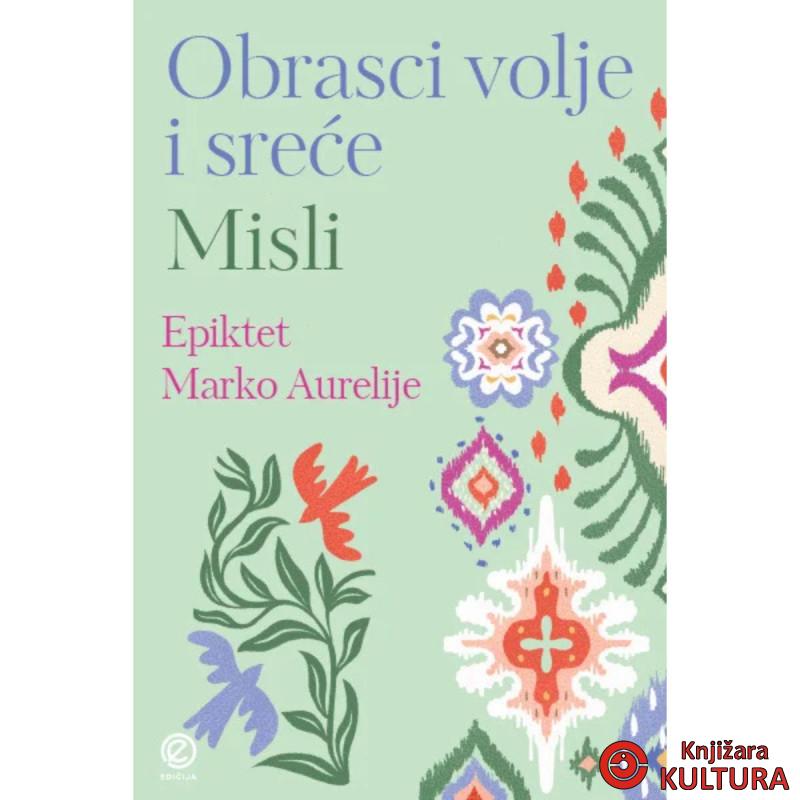 Obrasci volje i sreće 