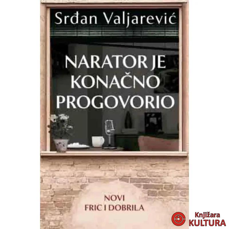 Narator je konačno progovorio 