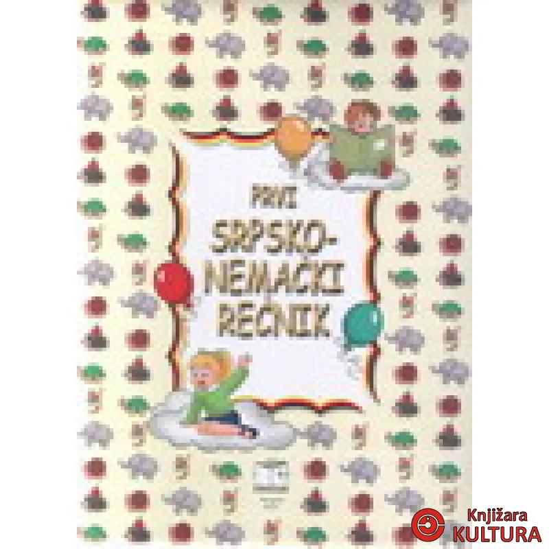 MOJ PRVI SRPSKO-NEMAČKI REČNIK 