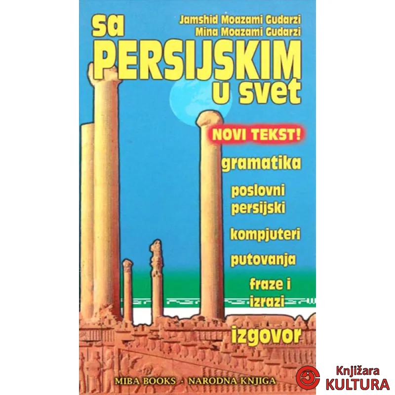 SA PERSIJSKIM U SVET 