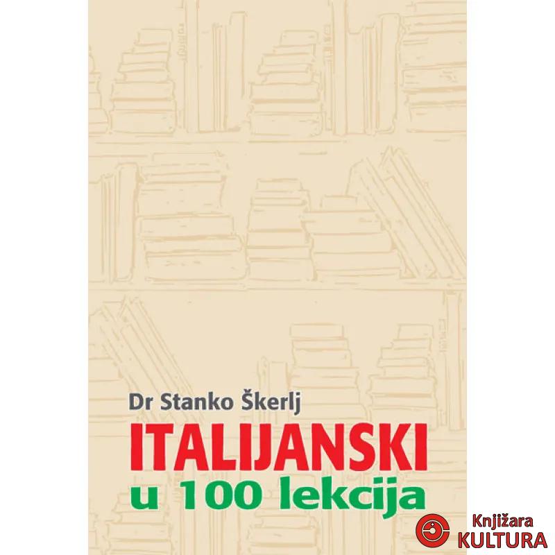 ITALIJANSKI U 100 LEKCIJA 