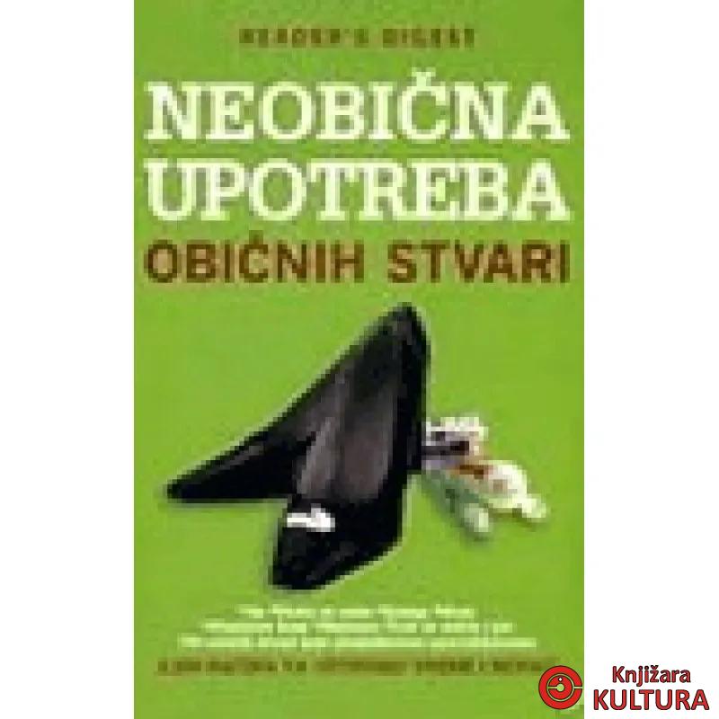 NEOBIČNA UPOTREBA OBIČNIH STVARI 