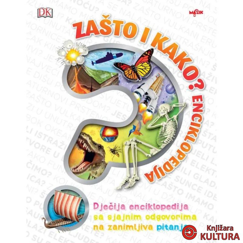 ZAŠTO I KAKO? ENCIKLOPEDIJA 