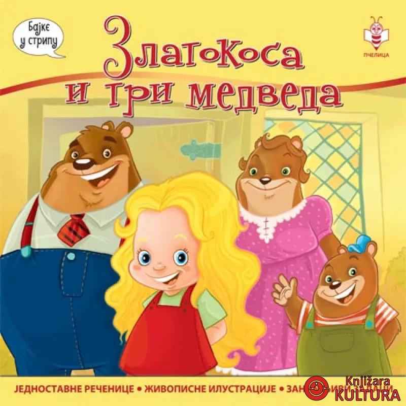 ZLATOKOSA I 3 MEDVEDA PČELICA 