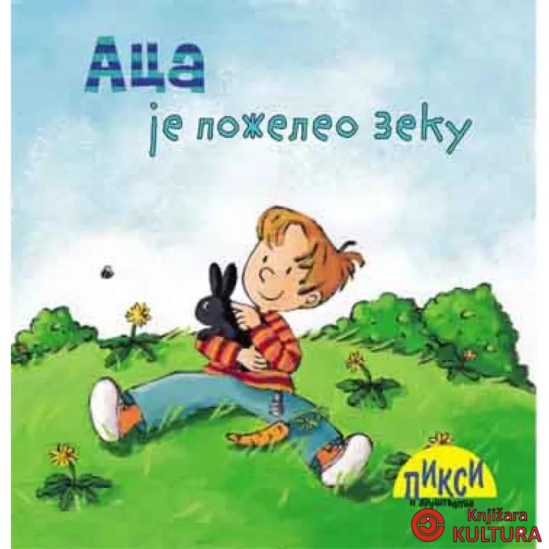 PIXI-ACA JE POŽELEO ZEKU 