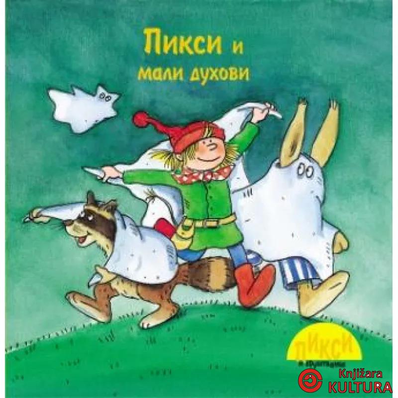 PIXI-PIKSI I MALI DUHOVI 