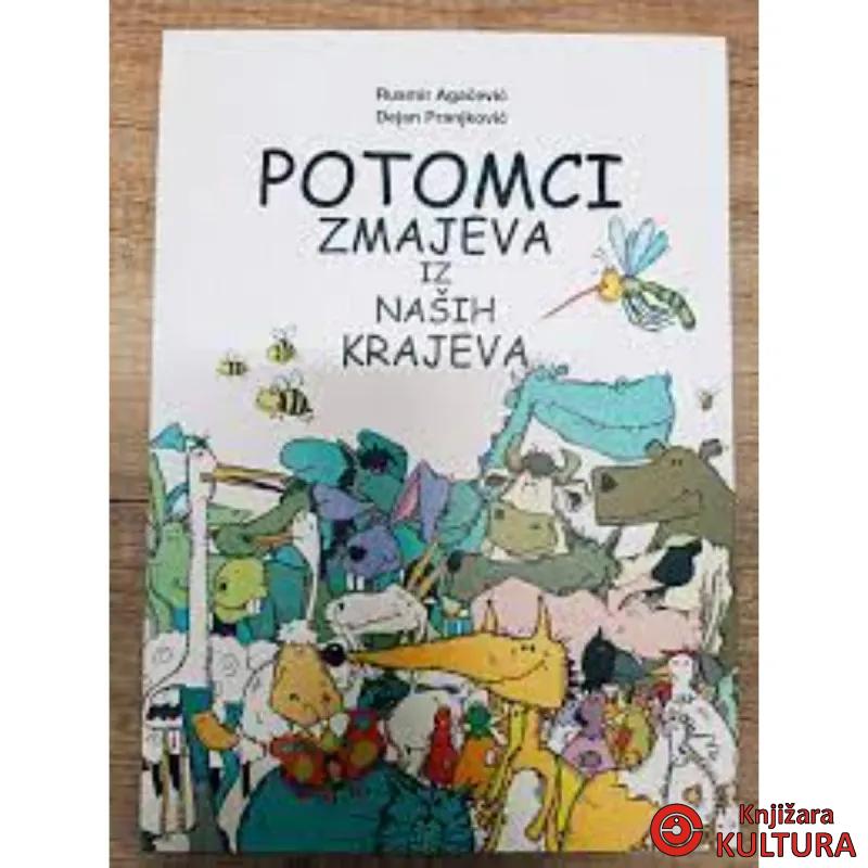 POTOMCI ZMAJEVA IZ NAŠIH KRAJEVA 