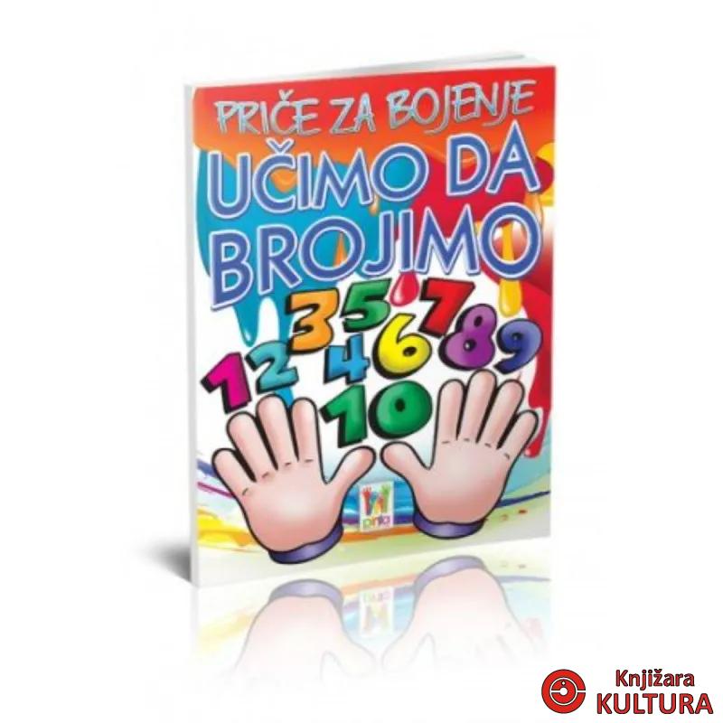 PRIČE ZA BOJENJE -UČIMO DA BROJIMO -MY BOOK 