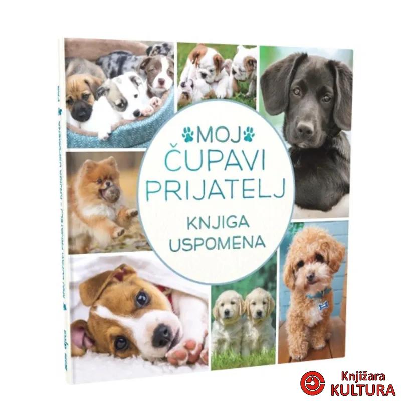 MOJ ČUPAVI PRIJATELJ-KNJIGA USPOMENA-PAS 