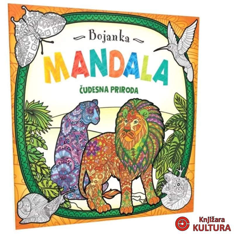 BOJANKA MANDALA  - ČUDESNA PRIRODA 