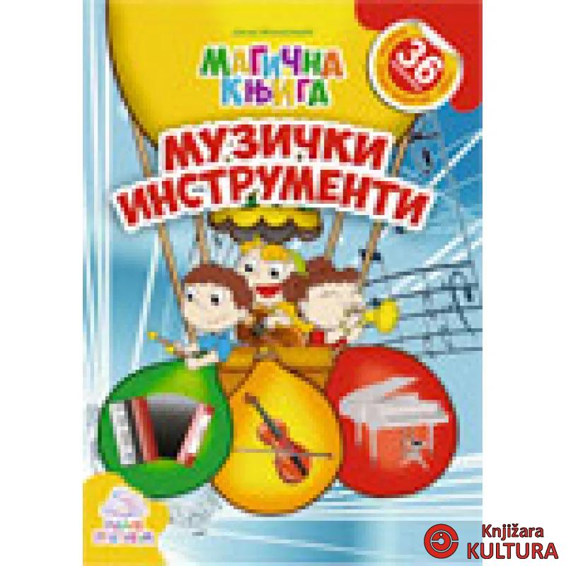 MAGIČNA KNJIGA MUZIČKI INSTRUMENTI 
