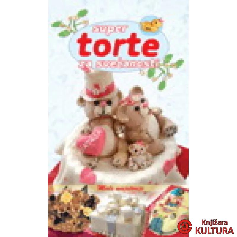 SUPER TORTE ZA SVEČANOSTI 