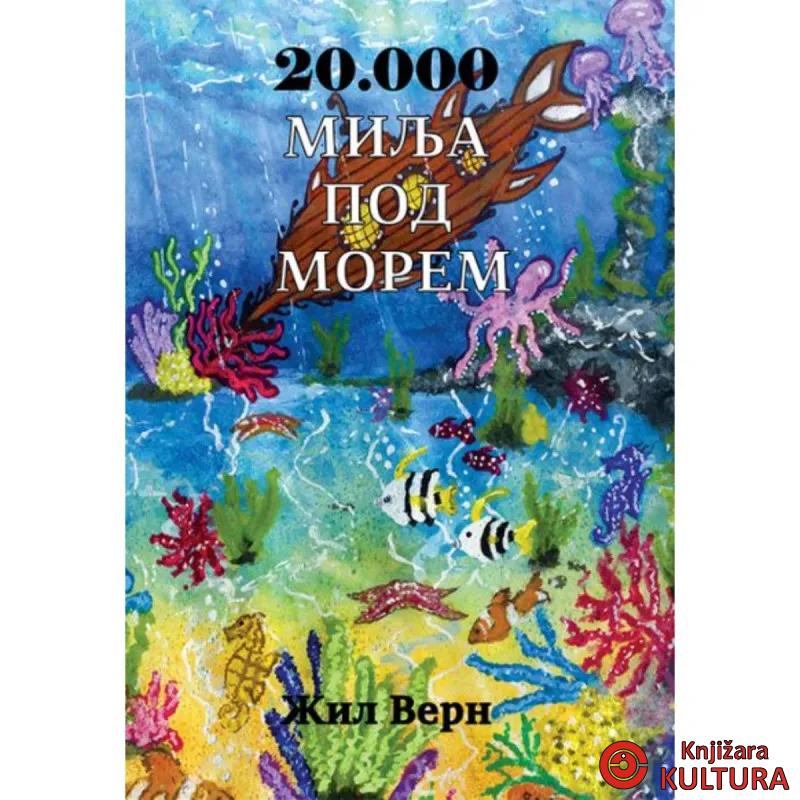 20 000 MILJA POD MOREM 