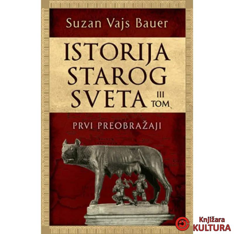 ISTORIJA STAROG SVETA III TOM 