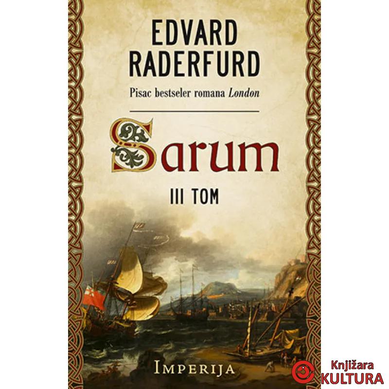 Sarum – III tom: Imperija 