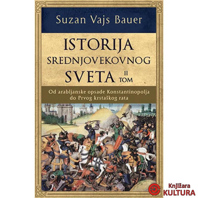 Istorija srednjovekovnog sveta – II tom 