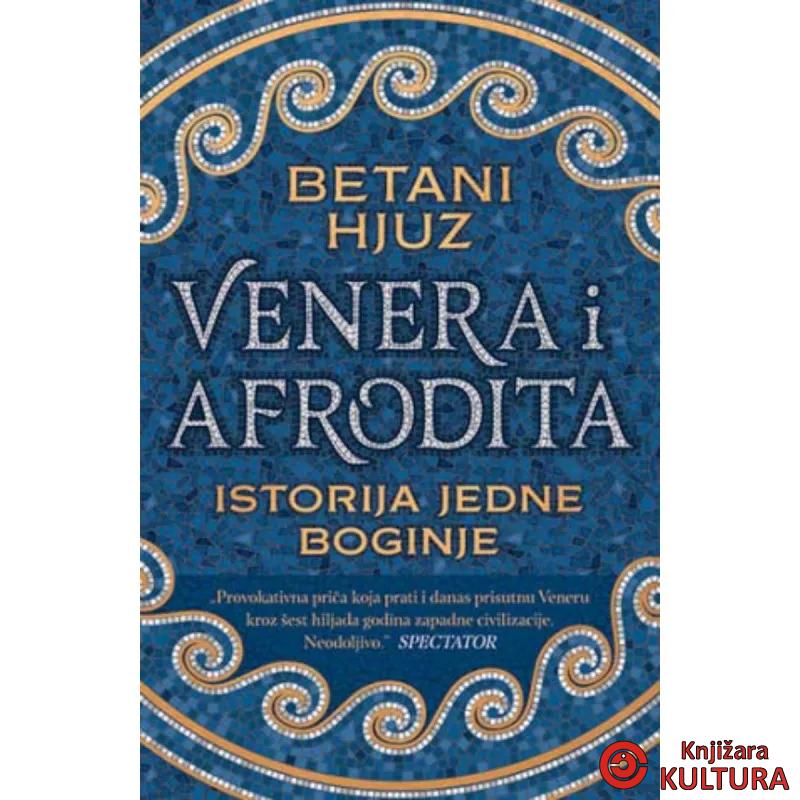Venera i Afrodita Istorija jedne boginje 