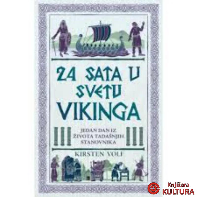 24 sata u svetu Vikinga 