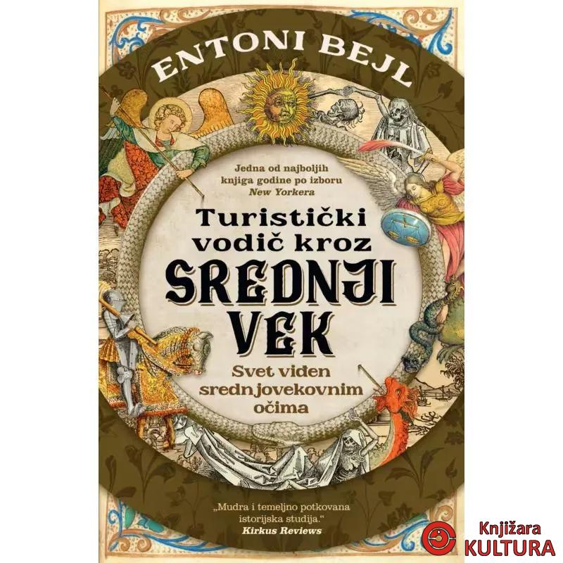 Turistički vodič kroz srednji vek 