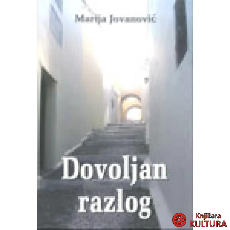 DOVOLJAN RAZLOG 