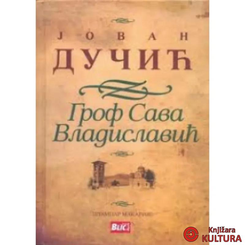 GROF SAVA VLADISLAVIĆ MAKARIJE 