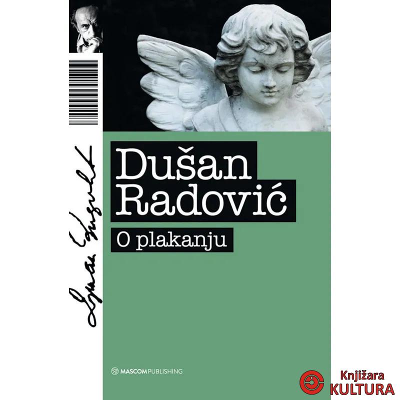 O PLAKANJU RADOVIĆ 