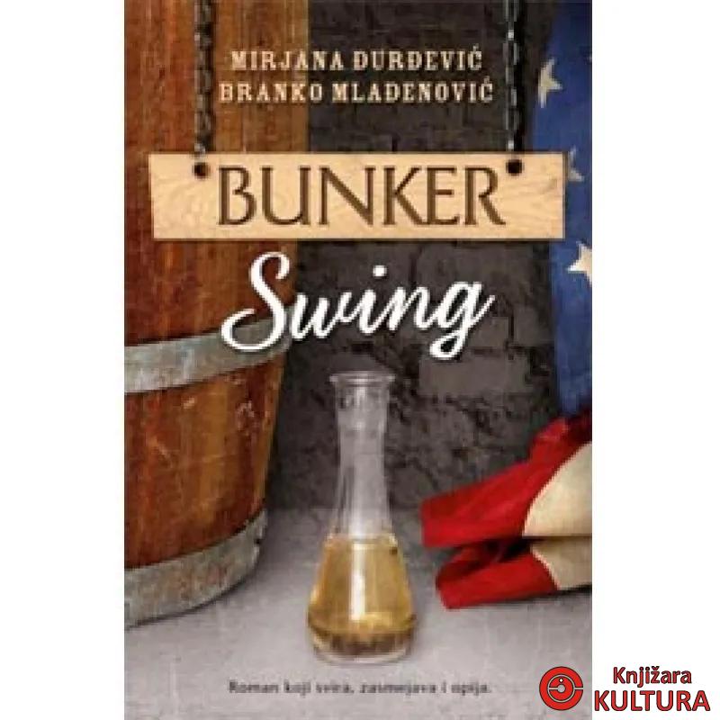 BUNKER SWING 