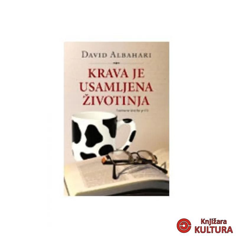 KRAVA JE USAMLJENA ŽIVOTINJA 