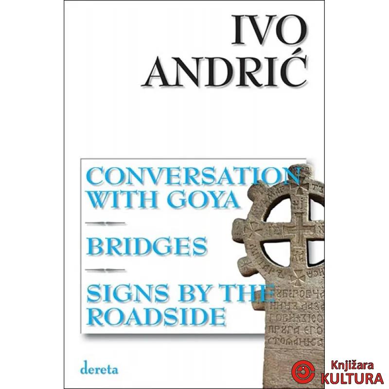 CONVERSATION WITH GOYA BRIDGES 