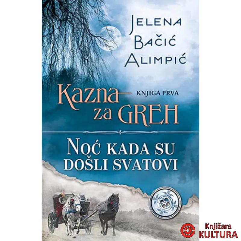 KAZNA ZA GREH 1 NOĆ KADA SU DOŠ SV 