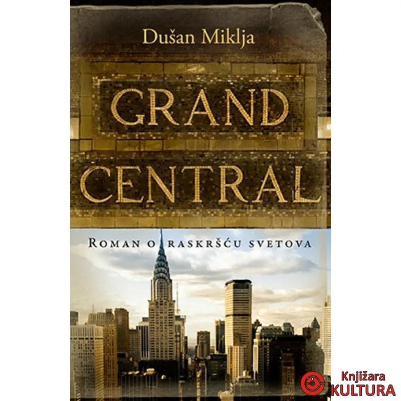 GRAND CENTRAL 