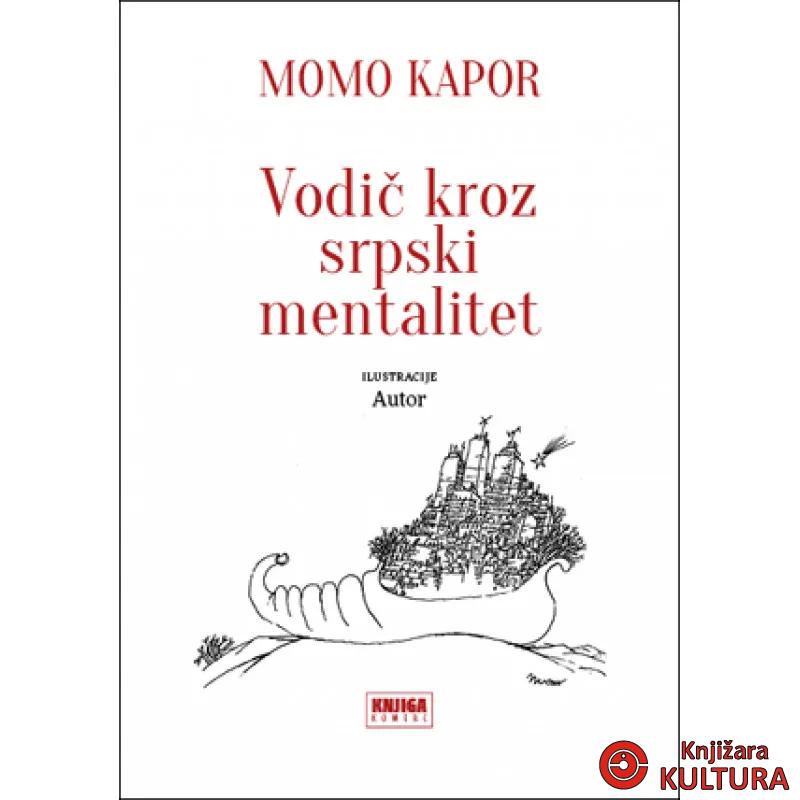 VODIČ KROZ SRPSKI MENTALITET 