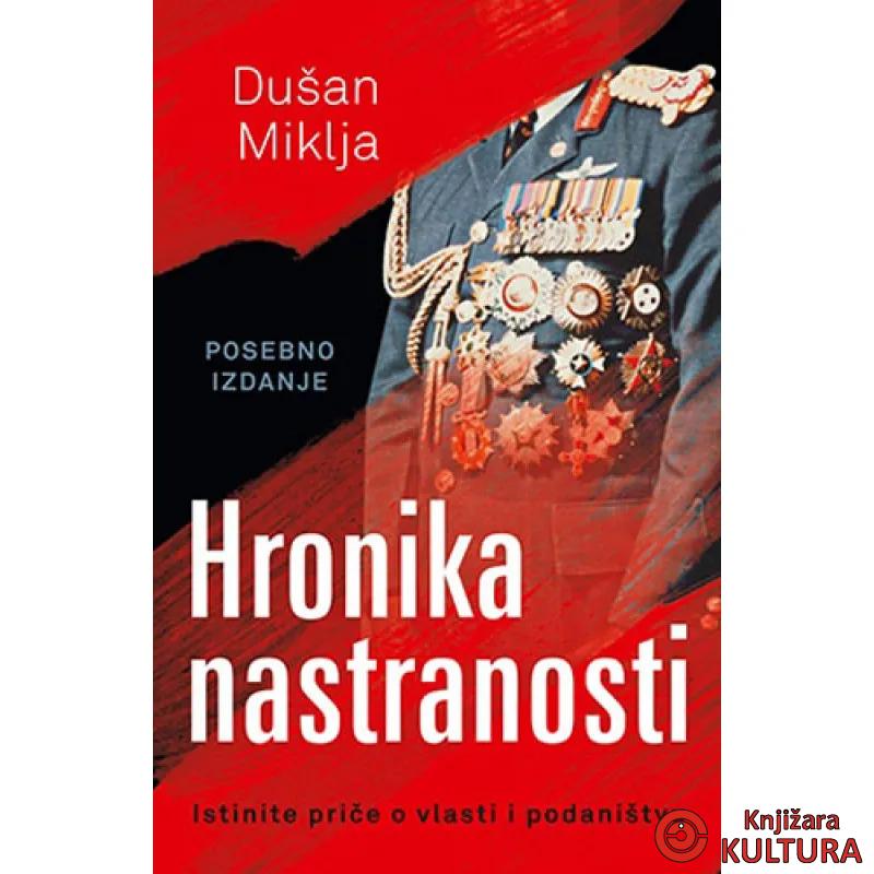 HRONIKA NASTRANOSTI 