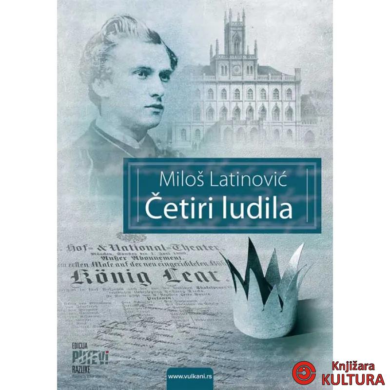 ČETIRI LUDILA 