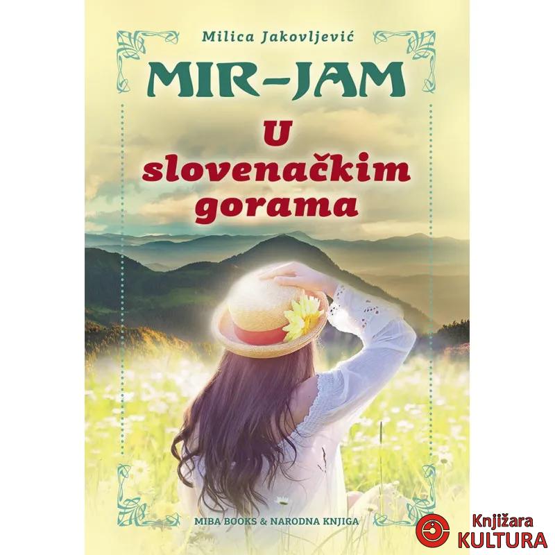 U SLOVENAČKIM GORAMA MIBA 