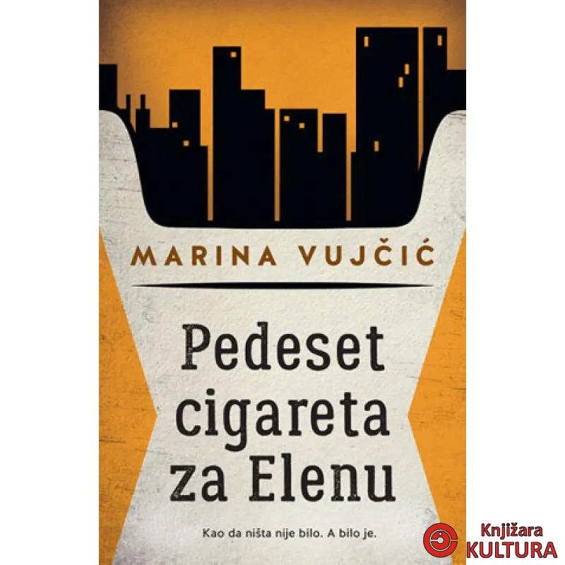 Pedeset cigareta za Elenu 