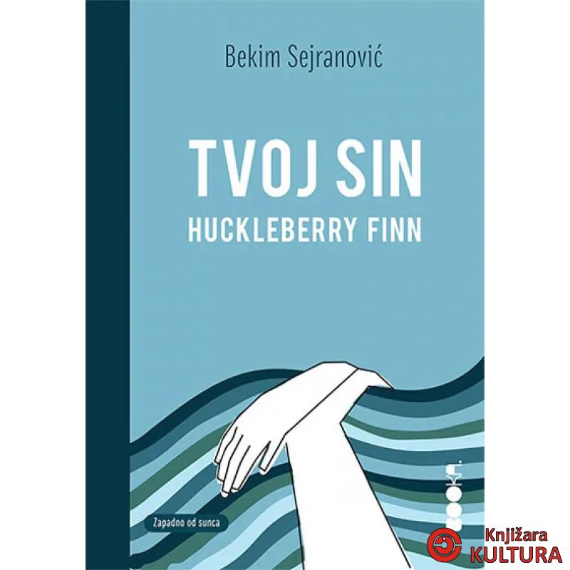 Tvoj sin Haklberi Fin 