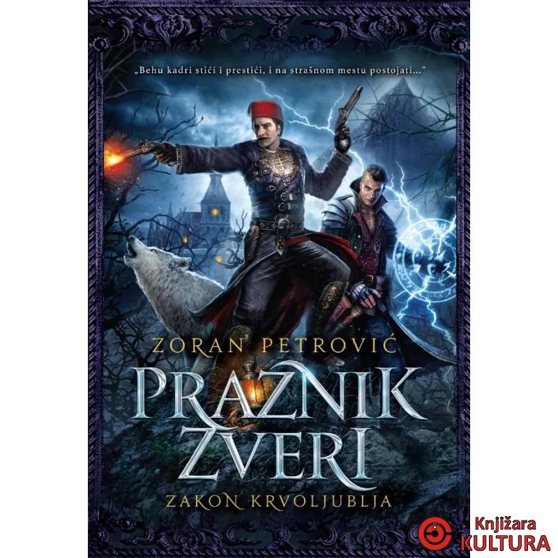 Praznik zveri Zakon krvoljublja 