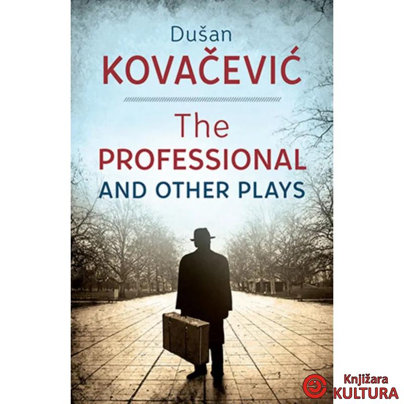 The Professional and Other Plays 
