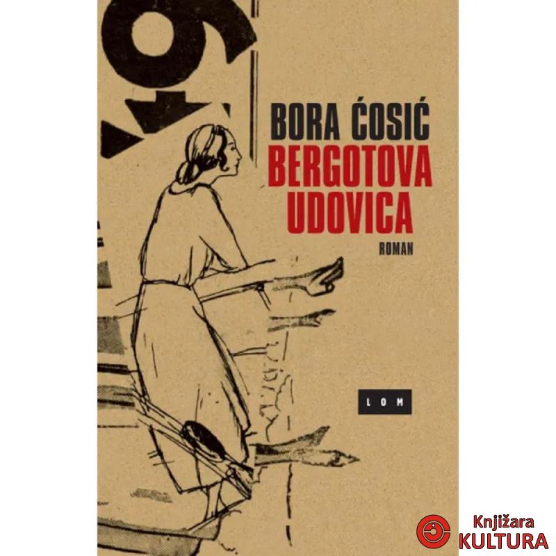 Bergotova udovica : roman 