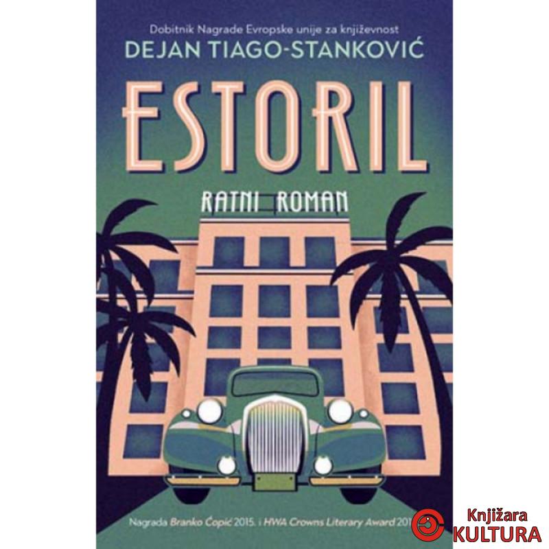 Estoril: Ratni roman 