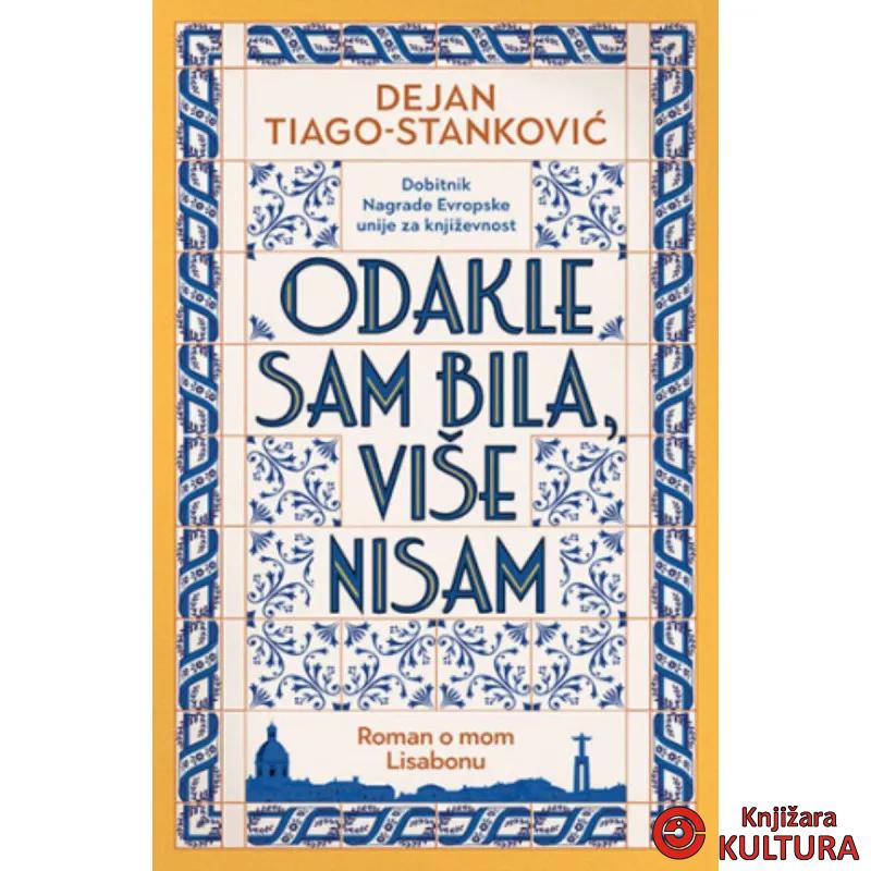 Odakle sam bila, više nisam 