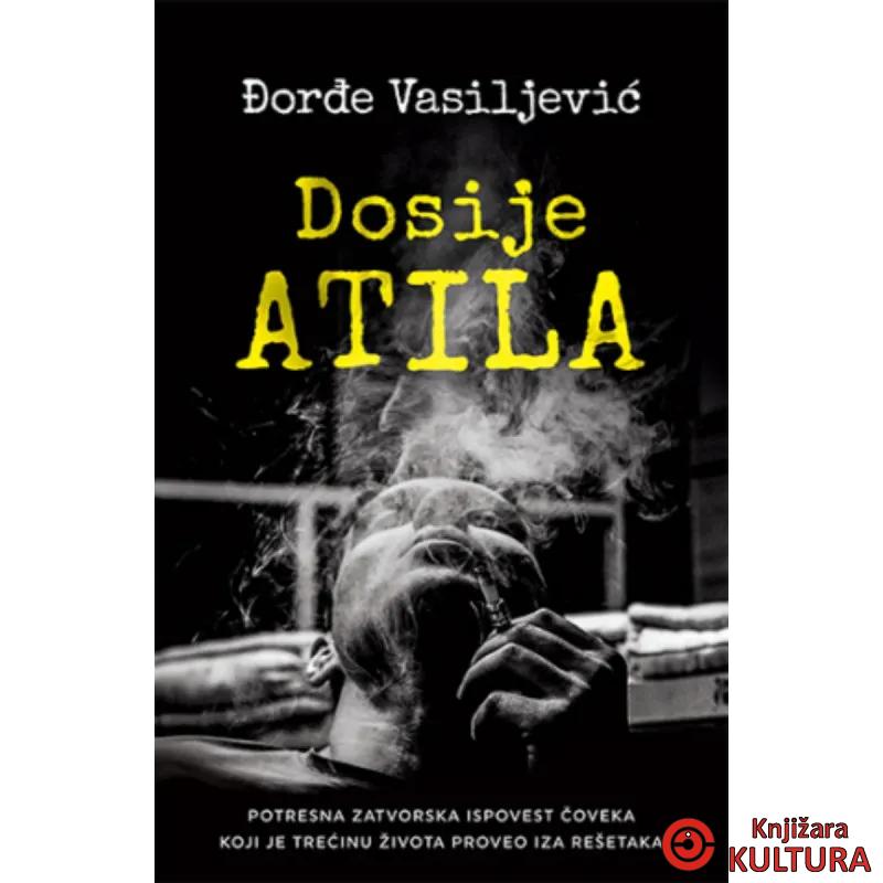 Dosije Atila 