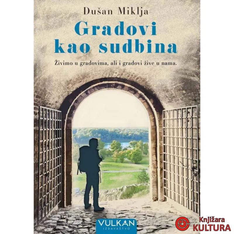 GRADOVI KAO SUDBINA 