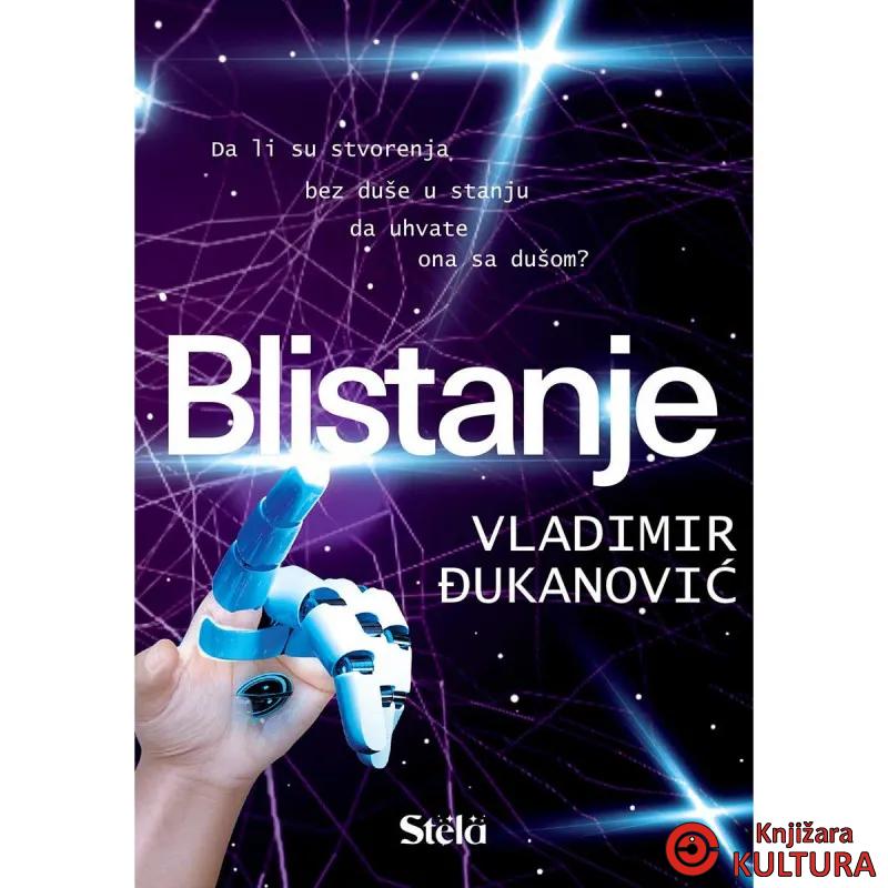 BLISTANJE 