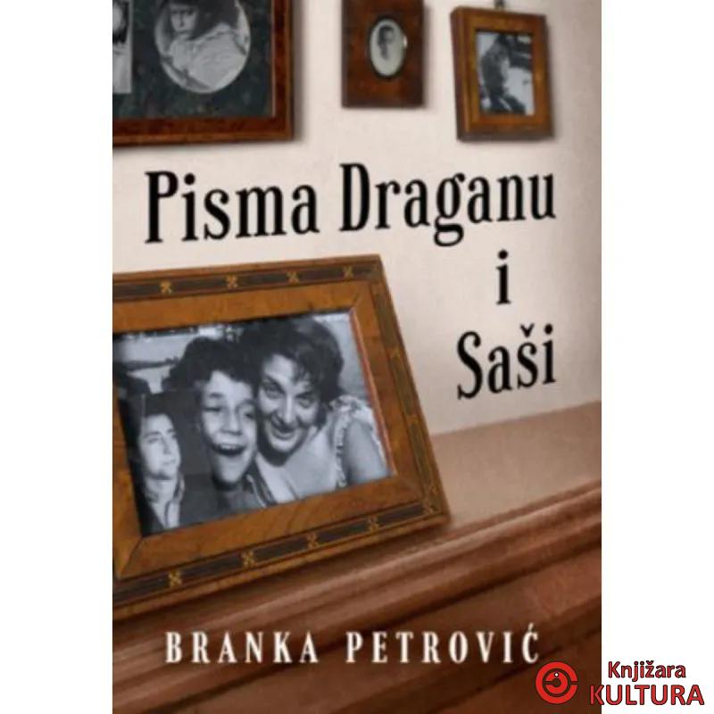 Pisma Draganu i Saši 